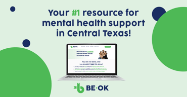 BE-OK Launches Mental Health Resource Website, Featured in Texas News Headlines